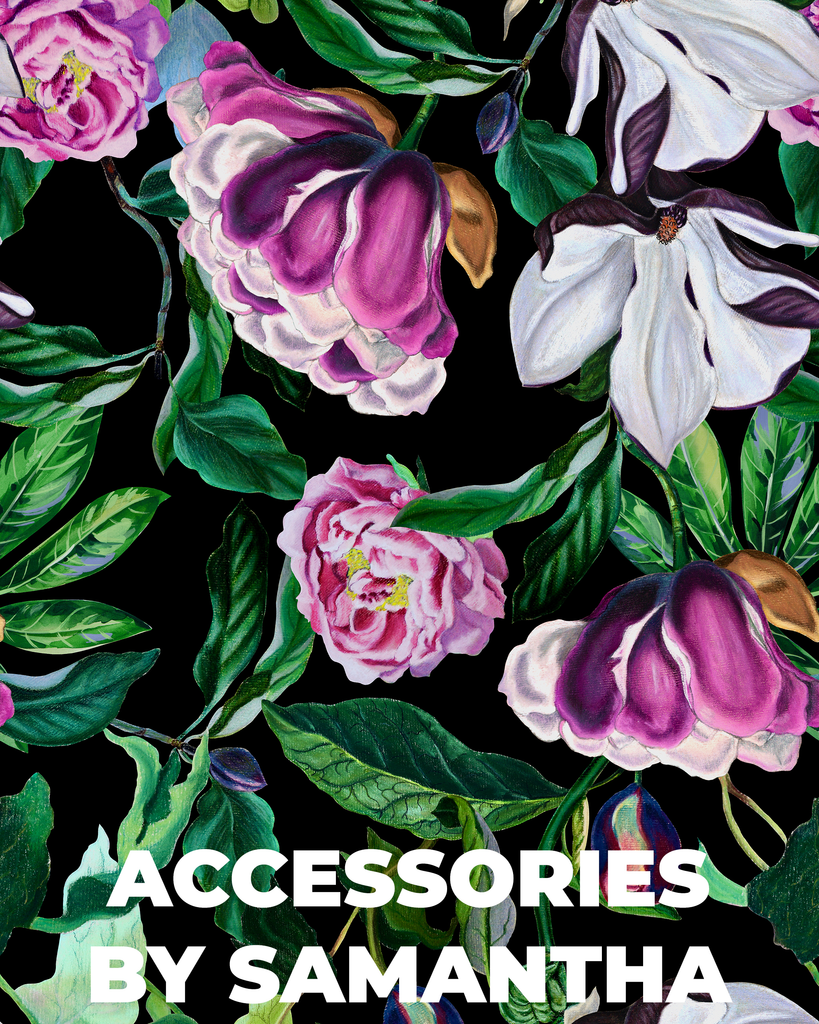 Accessories By Samantha