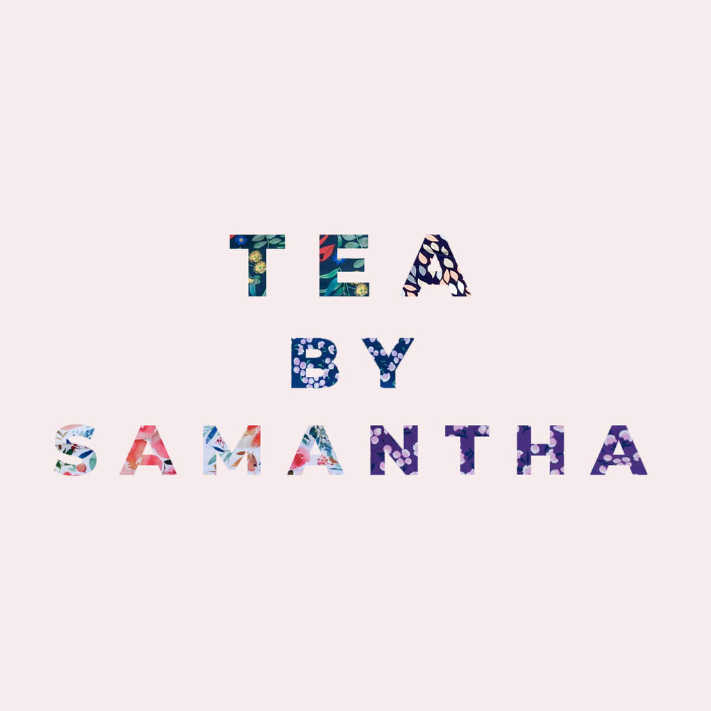 Tea By Samantha